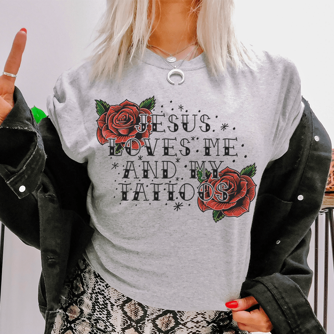 Jesus Loves Me And My Tattoos Tee-0