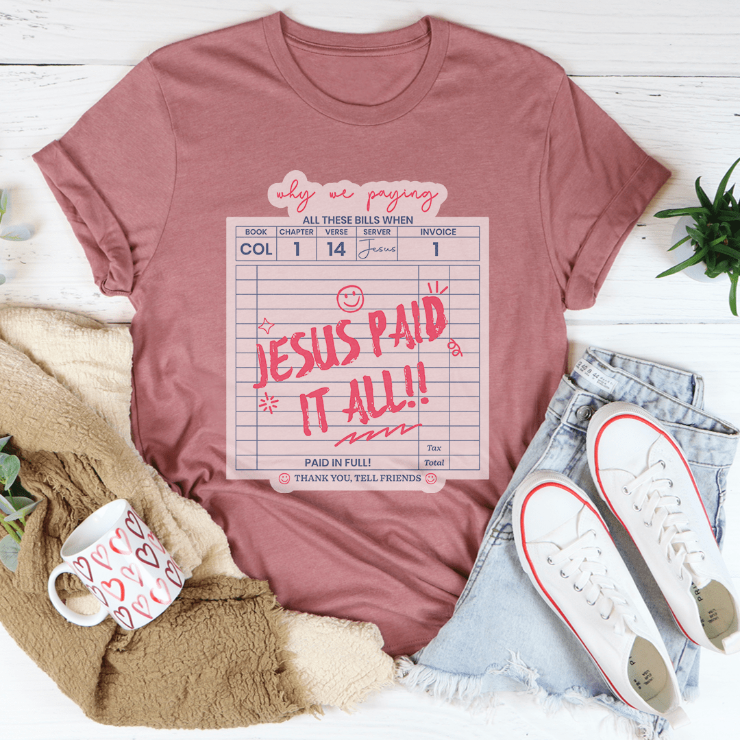 Jesus Paid All Tee-1