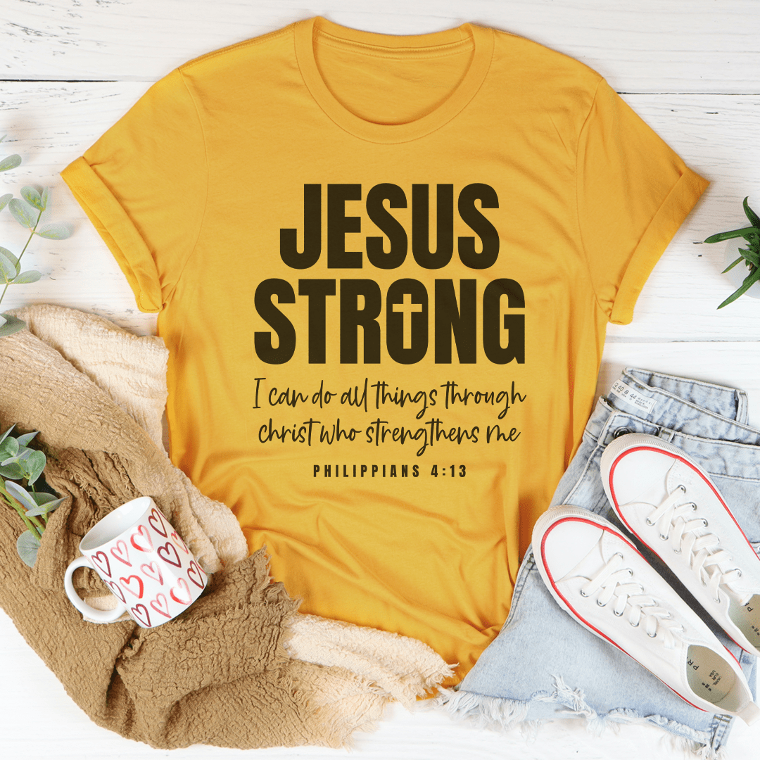 Jesus Strong  Tee-1